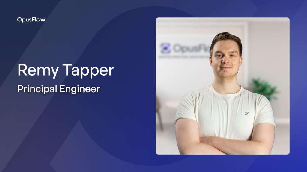 Remy Tapper | OpusFlow
