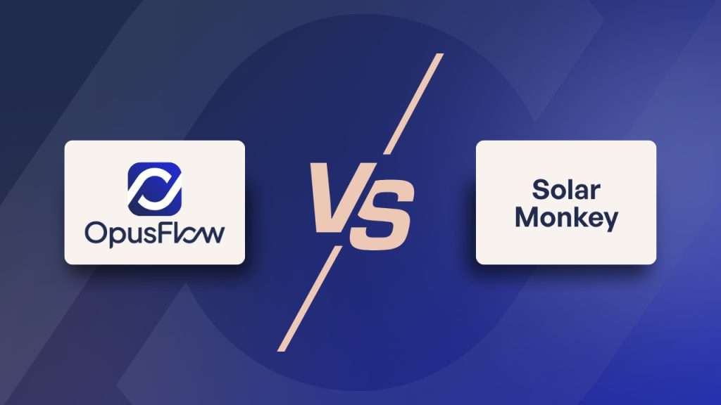 OpusFlow vs Solar Monkey vergelijking | OpusFlow