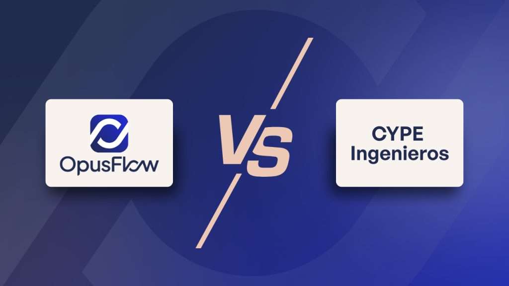 Vergelijking OpusFlow vs CYPE Ingenieros | OpusFlow