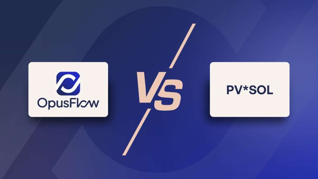 Comparaison OpusFlow vs PV*SOL | OpusFlow