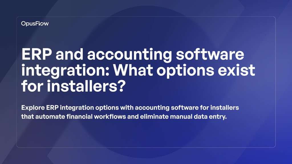 Integrations between ERP and accounting software | OpusFlow