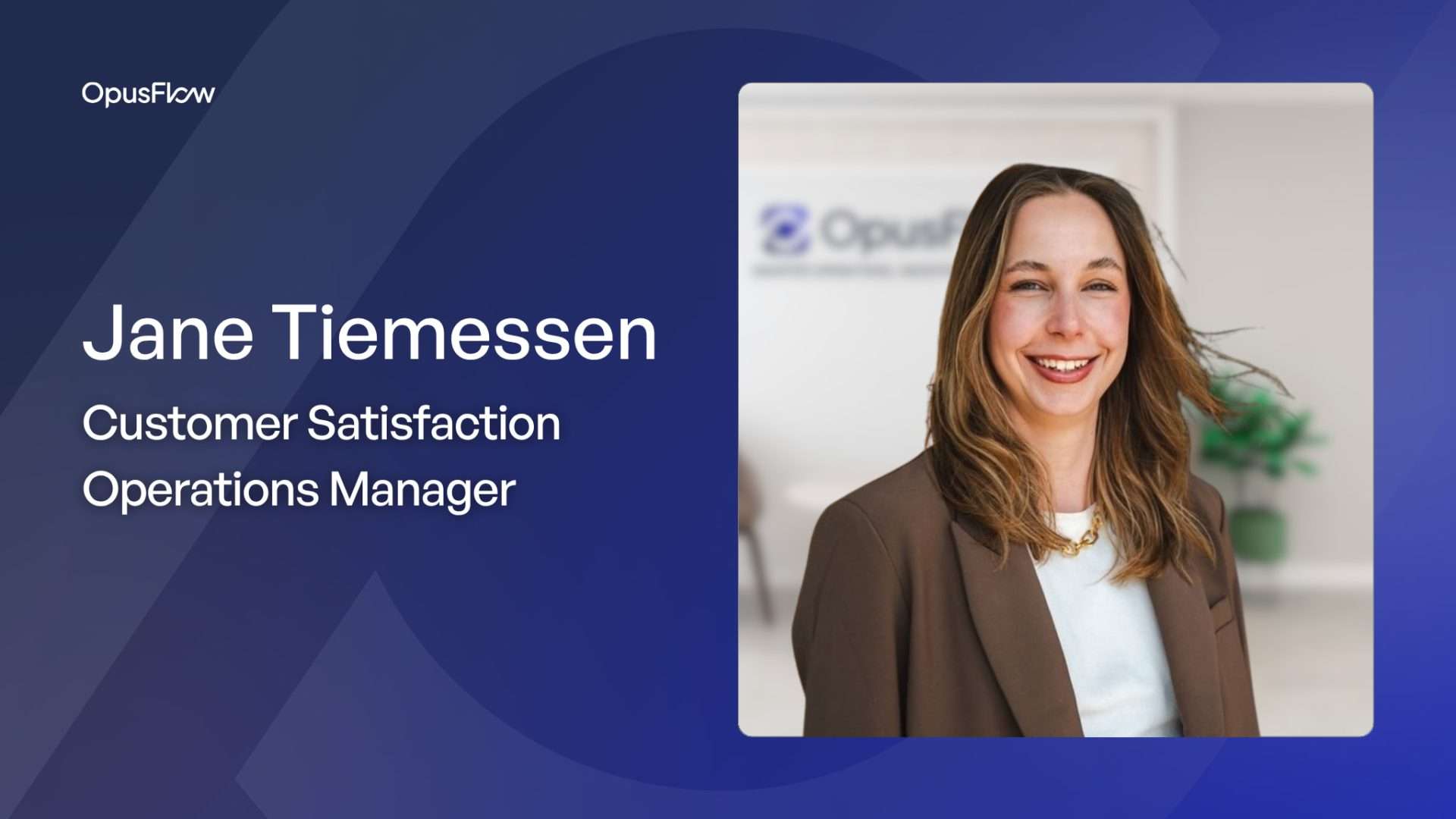 Jane Tiemessen | OpusFlow