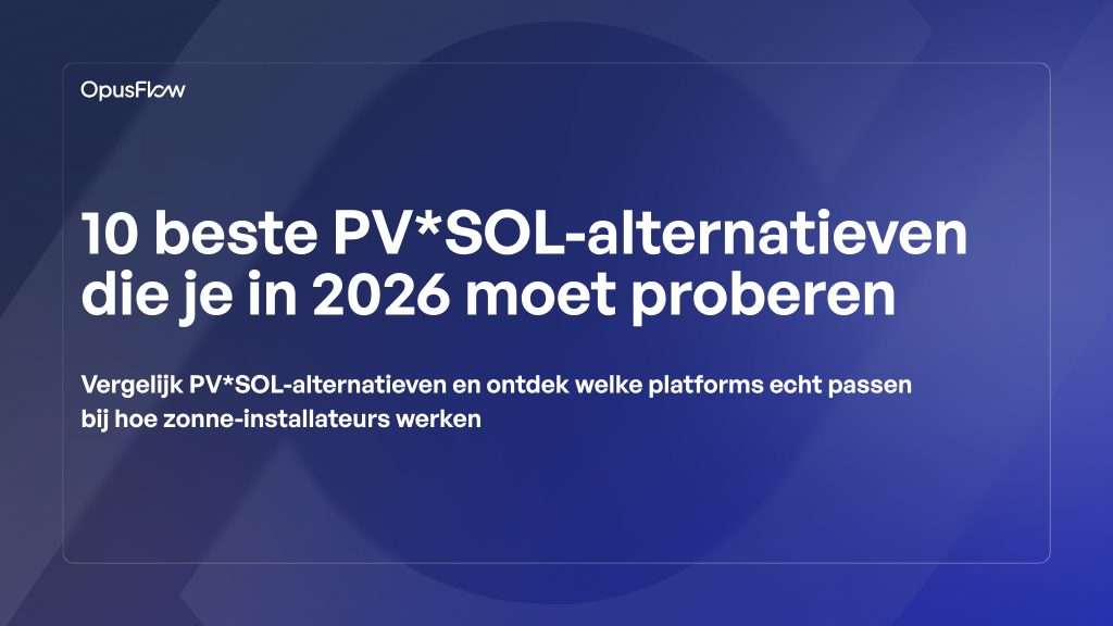 10 beste PV*SOL-alternatieven | OpusFlow
