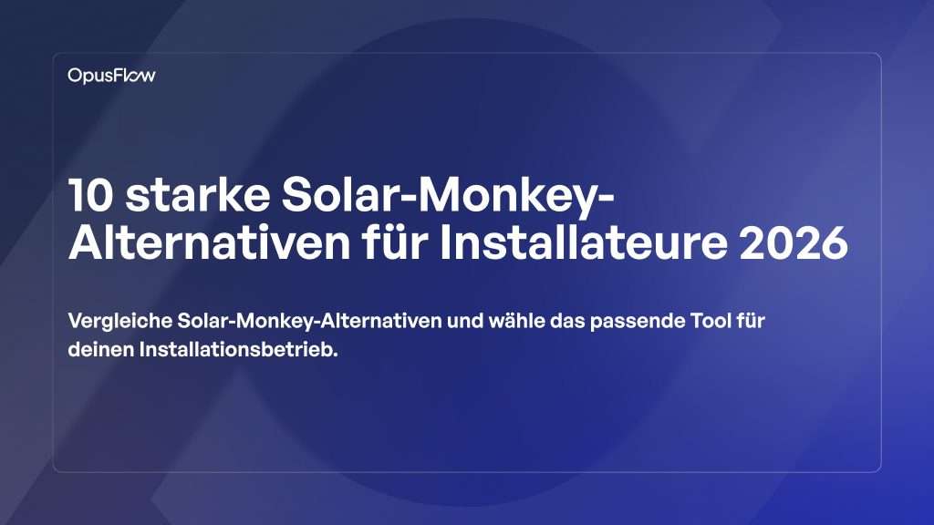 10 leistungsstarke Solar Monkey Alternativen | OpusFlow