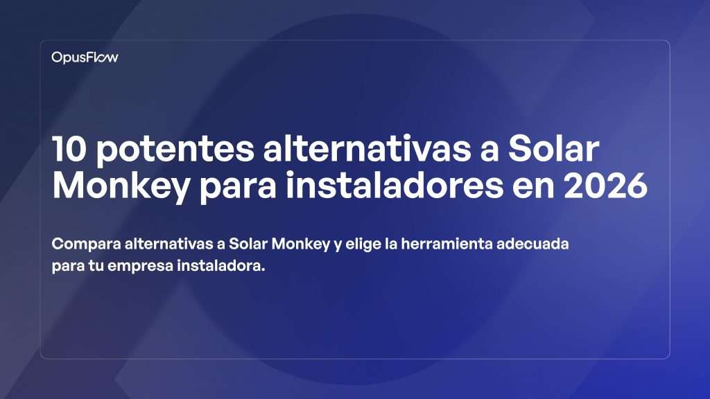 10 potentes alternativas a Solar Monkey | OpusFlow