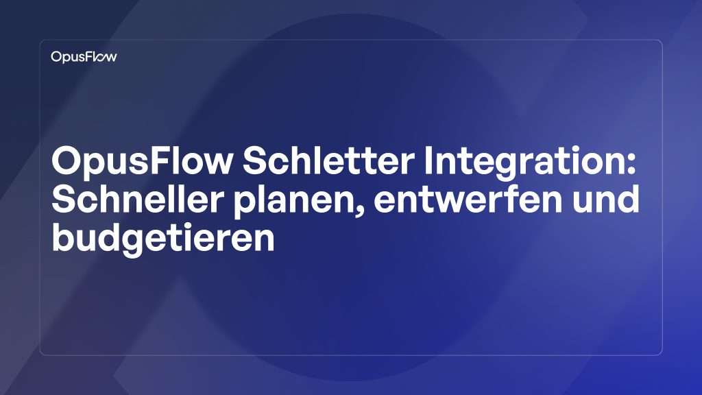 OpusFlow Schletter-Integration | OpusFlow