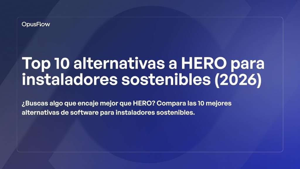 Las 10 mejores alternativas a HERO | OpusFlow