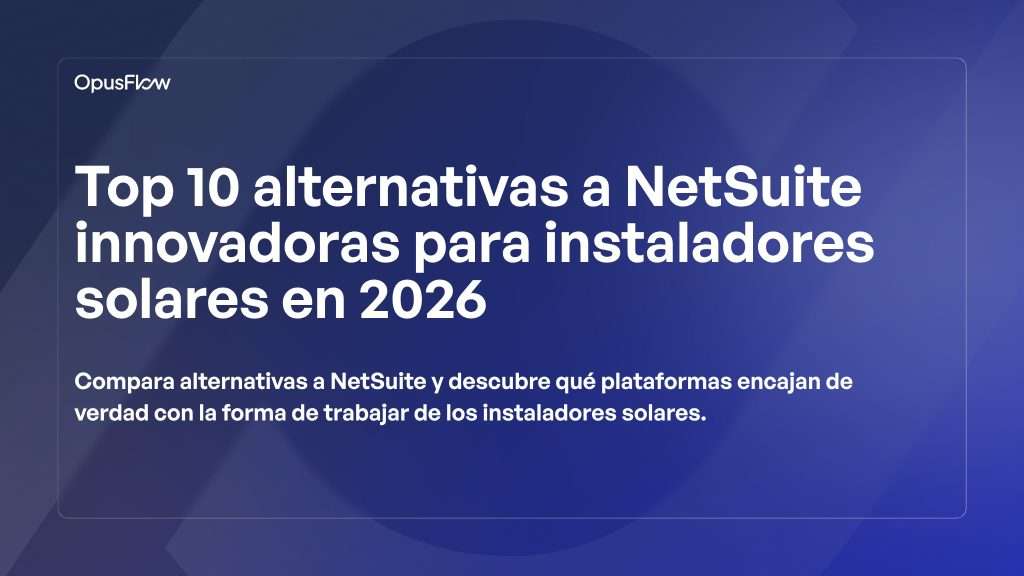 Las 10 alternativas a NetSuite innovadoras | OpusFlow