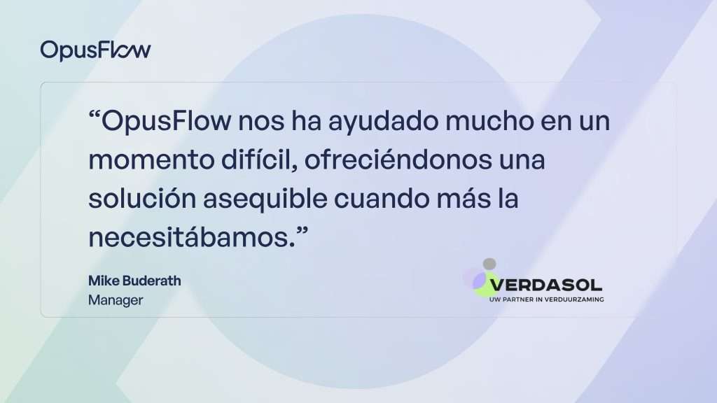 Caso de estudio - Verdasol | OpusFlow