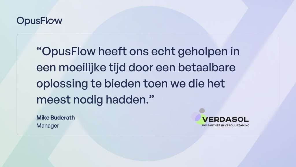 Casestudy - Verdasol | OpusFlow