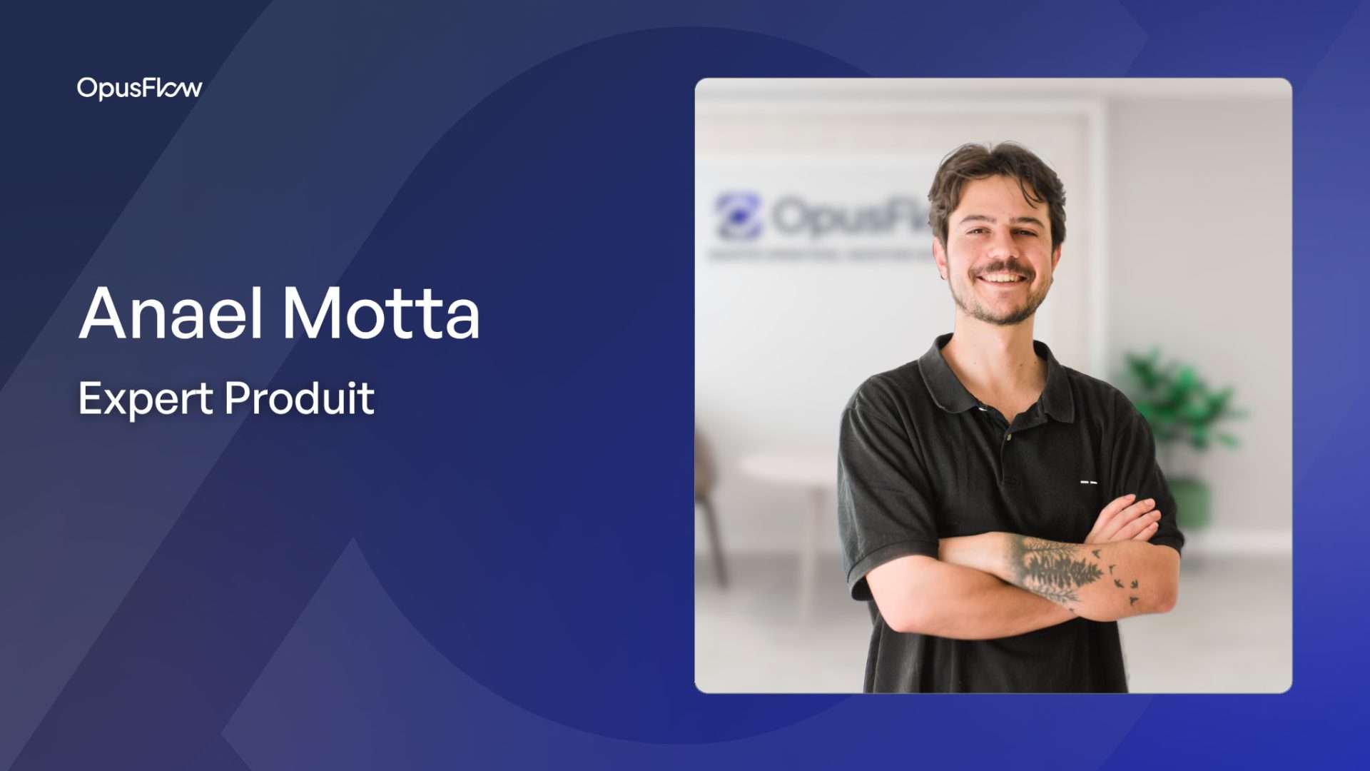 Anael Motta | OpusFlow