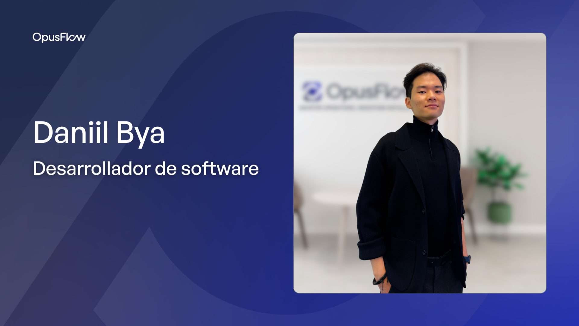 Daniil Bya | OpusFlow