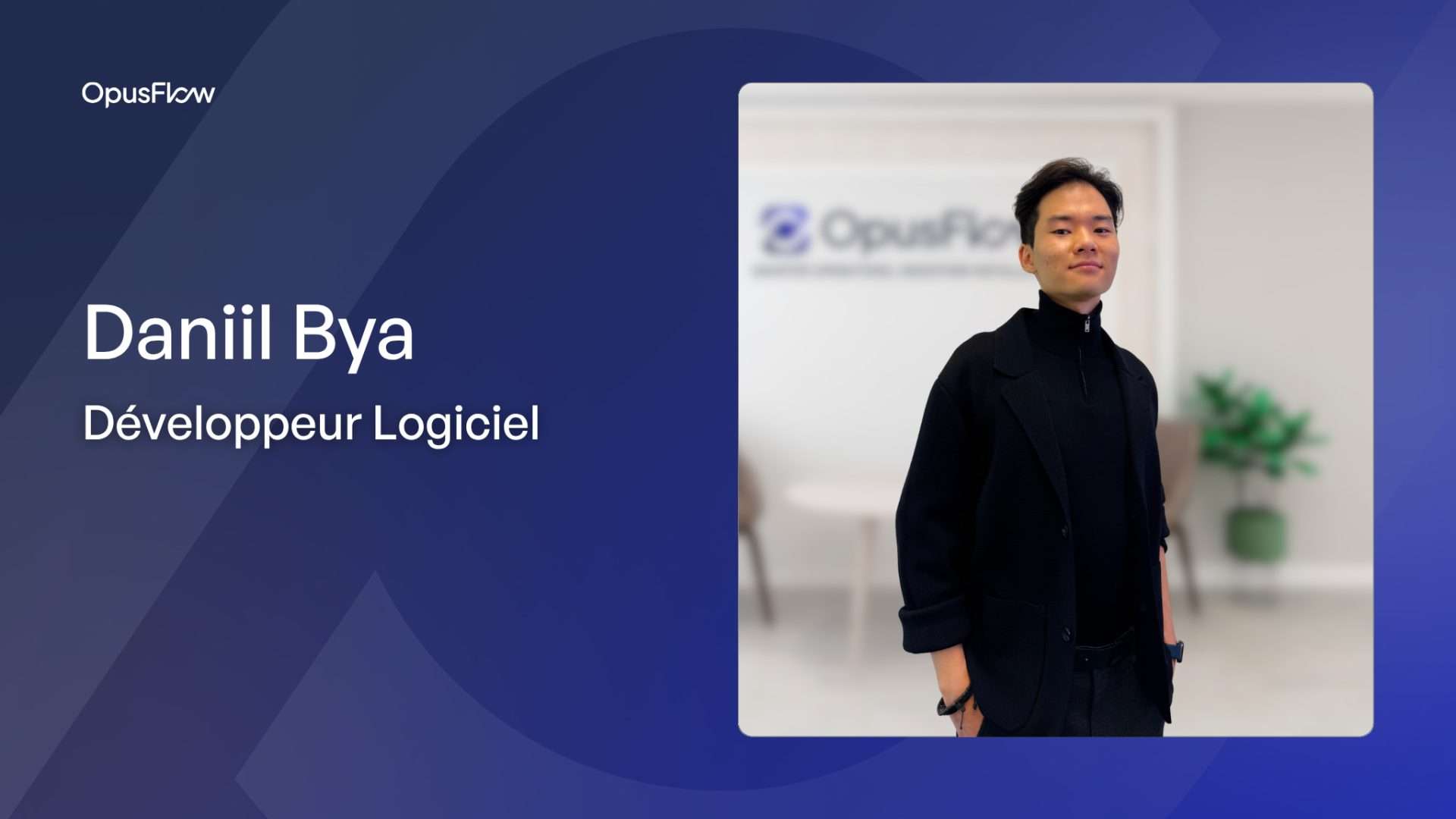 Daniil Bya | OpusFlow