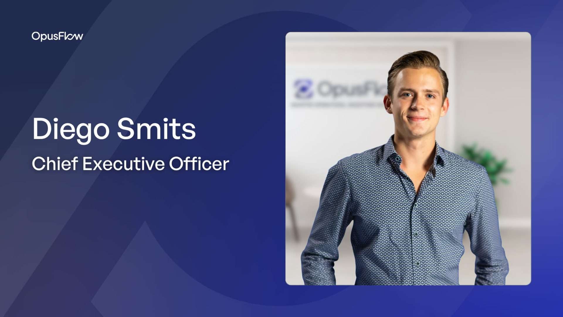 Diego Smits | OpusFlow