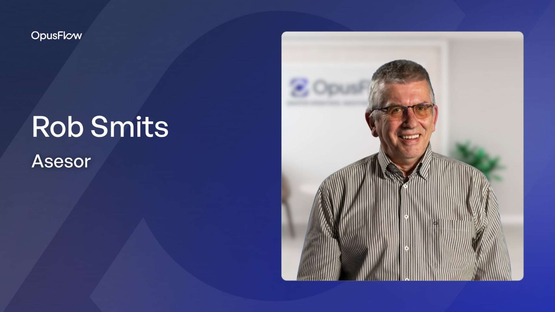 Rob Smits | OpusFlow