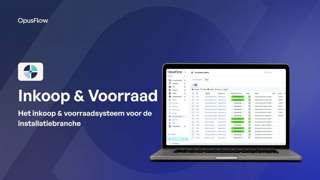 Inkoop & Voorraad | OpusFlow