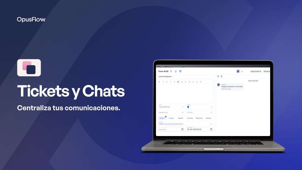 Tickets y Chats | OpusFlow